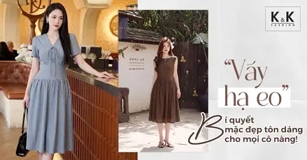 Váy hạ eo - Bí quyết mặc đẹp tôn dáng cho mọi cô nàng!