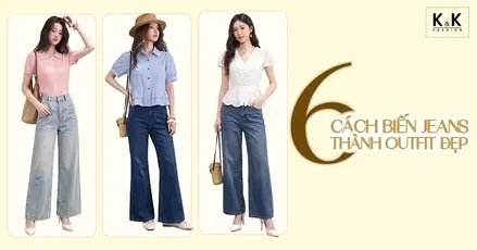 Quần jeans phối với áo gì đẹp? 6 công thức đơn giản mà nàng nào cũng áp dụng được