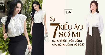 Top 7 kiểu áo sơ mi sang chảnh tôn dáng cho quý cô công sở 2025