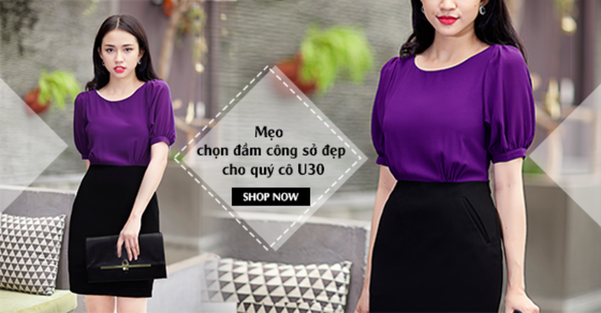 Mẹo chọn đầm công sở đẹp cho quý cô U30