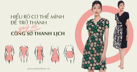 Hiểu rõ cơ thể mình để trở thành quý cô công sở thanh lịch 