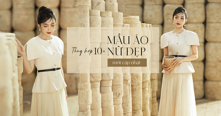 Tổng hợp 10+ mẫu áo nữ đẹp mới cập nhật