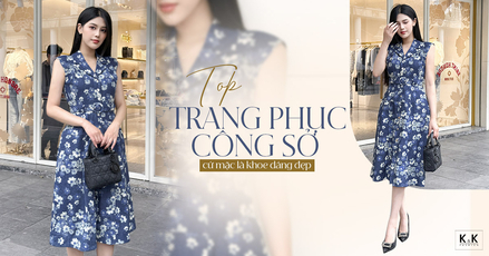 Top trang phục công sở cứ mặc là khoe dáng đẹp